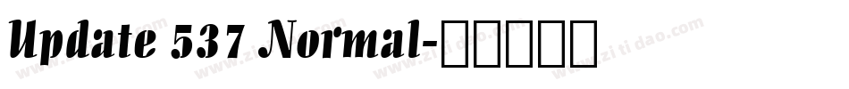 Update 537 Normal字体转换